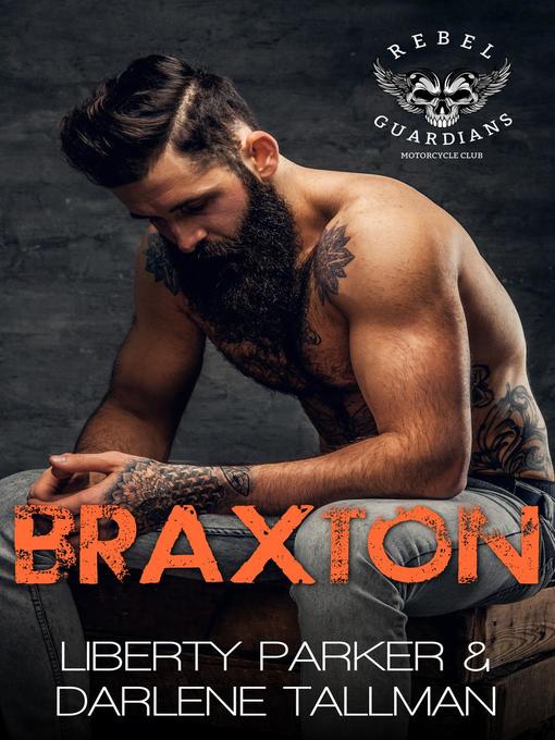 Title details for Braxton by Liberty Parker - Available